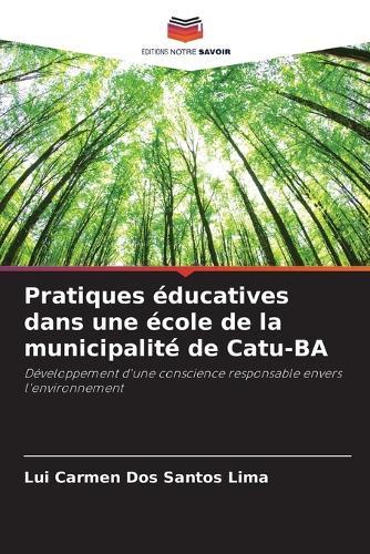 Pratiques éducatives dans une école de la municipalité de Catu-BA
