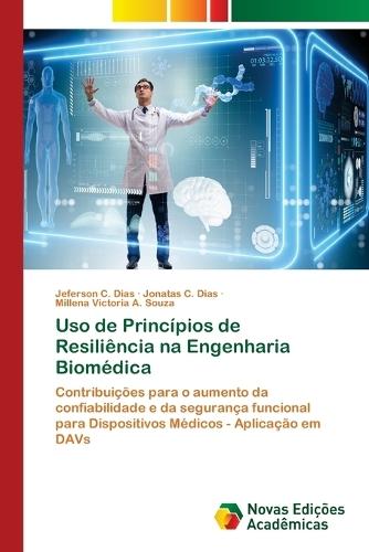 Uso de Princípios de Resiliência na Engenharia Biomédica