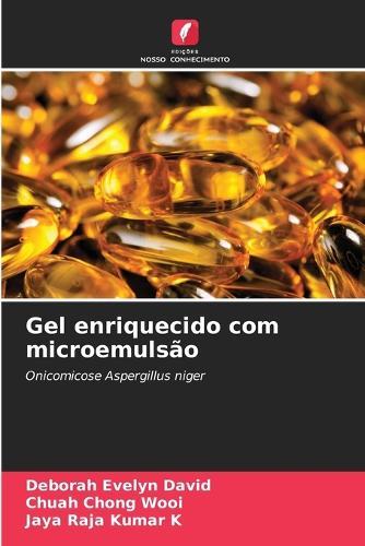 Gel enriquecido com microemulsão