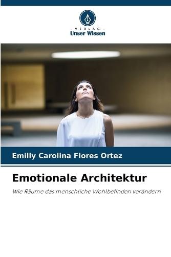 Emotionale Architektur