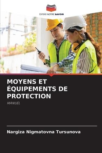 Moyens Et Équipements de Protection