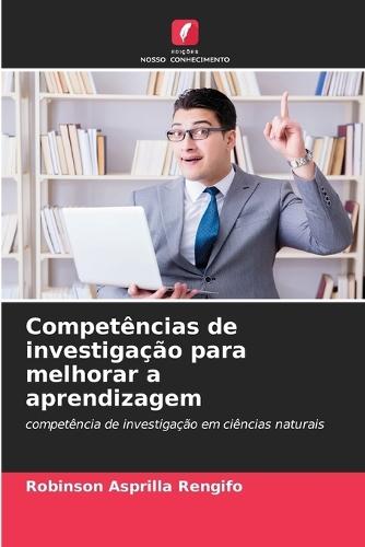 Competências de investigação para melhorar a aprendizagem