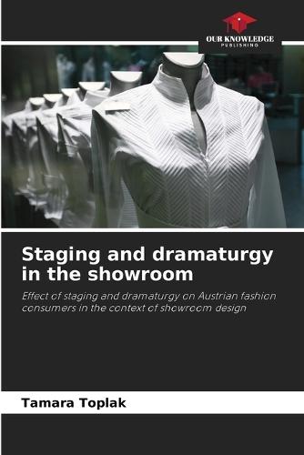 Staging and dramaturgy in the showroom