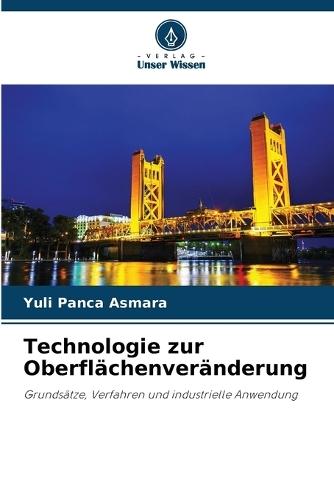 Technologie zur Oberflächenveränderung