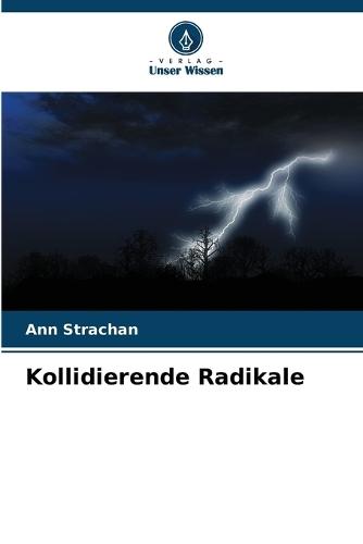 Kollidierende Radikale