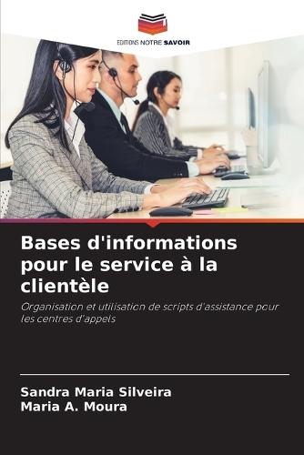 Bases d'informations pour le service à la clientèle