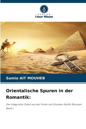 Orientalische Spuren in der Romantik