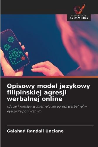 Opisowy model językowy filipińskiej agresji werbalnej online