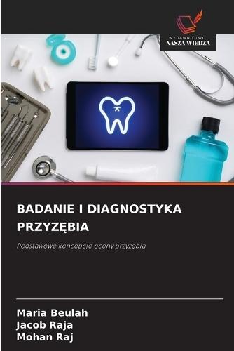 Badanie I Diagnostyka PrzyzĘbia
