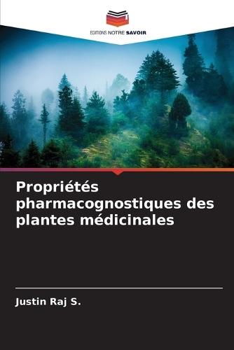 Propriétés pharmacognostiques des plantes médicinales