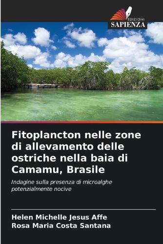 Fitoplancton nelle zone di allevamento delle ostriche nella baia di Camamu, Brasile