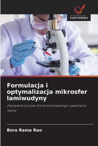 Formulacja i optymalizacja mikrosfer lamiwudyny