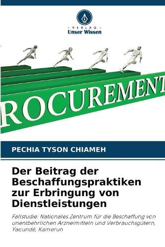 Der Beitrag der Beschaffungspraktiken zur Erbringung von Dienstleistungen