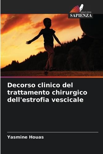 Decorso clinico del trattamento chirurgico dell'estrofia vescicale