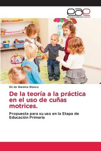 De la teoría a la práctica en el uso de cuñas motrices.