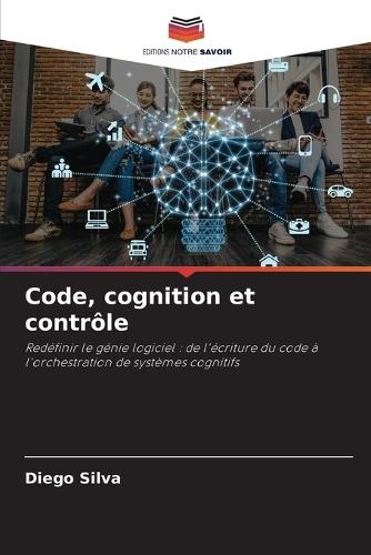 Code, cognition et contrôle
