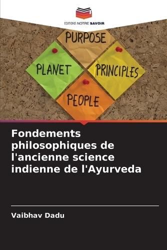 Fondements philosophiques de l'ancienne science indienne de l'Ayurveda