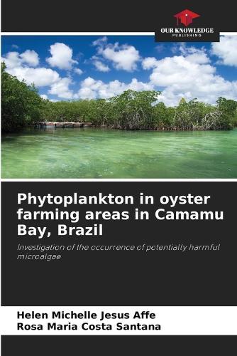 Phytoplankton in oyster farming areas in Camamu Bay, Brazil