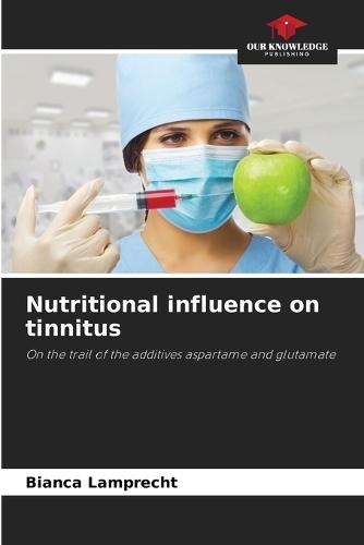 Nutritional influence on tinnitus