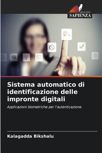Sistema automatico di identificazione delle impronte digitali