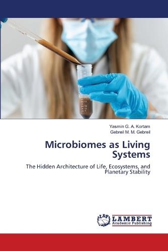 Microbiomes as Living Systems