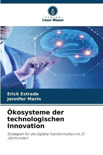 Ökosysteme der technologischen Innovation