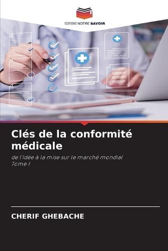 Clés de la conformité médicale