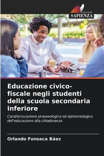 Educazione civico-fiscale negli studenti della scuola secondaria inferiore