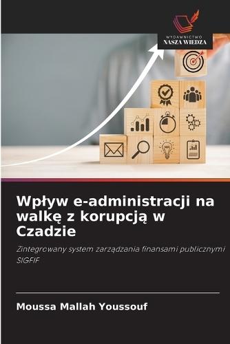 Wplyw e-administracji na walkę z korupcją w Czadzie