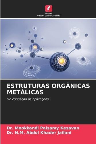 Estruturas Orgânicas Metálicas