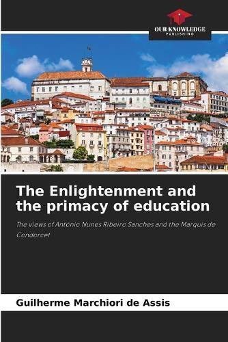 The Enlightenment and the primacy of education