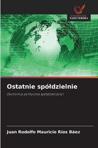 Ostatnie spóldzielnie