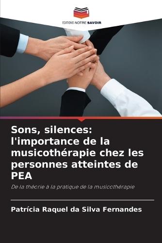 Sons, silences: l'importance de la musicothérapie chez les personnes atteintes de PEA