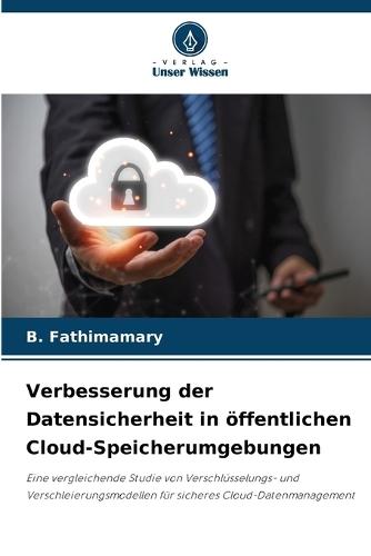 Verbesserung der Datensicherheit in öffentlichen Cloud-Speicherumgebungen