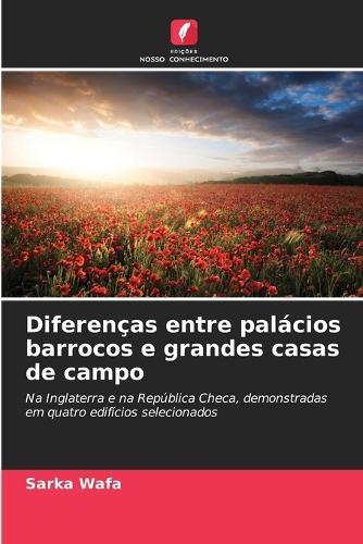 Diferenças entre palácios barrocos e grandes casas de campo