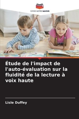 Étude de l'impact de l'auto-évaluation sur la fluidité de la lecture à voix haute