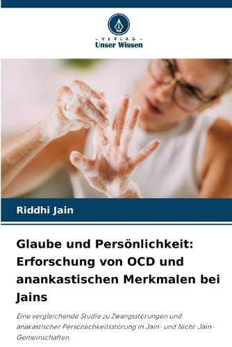 Glaube und Persönlichkeit: Erforschung von OCD und anankastischen Merkmalen bei Jains