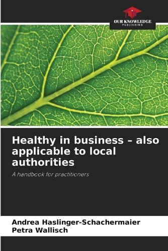 Healthy in business - also applicable to local authorities