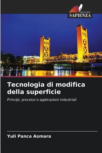 Tecnologia di modifica della superficie