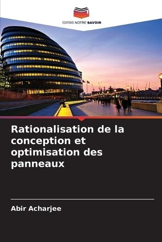 Rationalisation de la conception et optimisation des panneaux