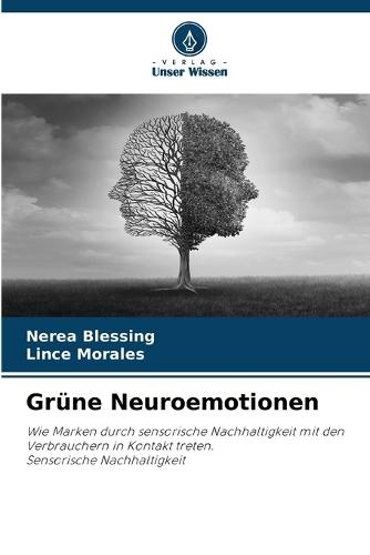 Grüne Neuroemotionen
