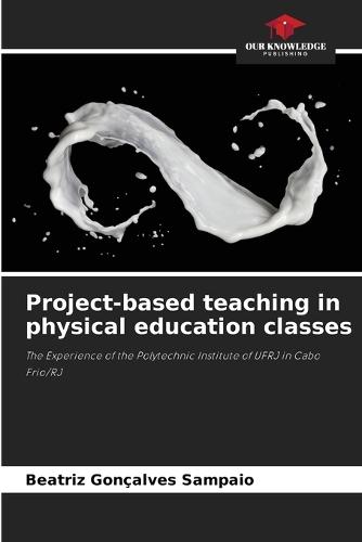 Project-based teaching in physical education classes