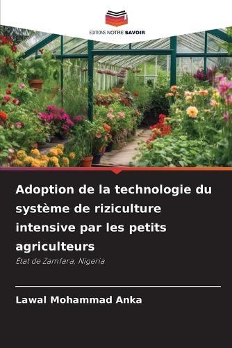 Adoption de la technologie du système de riziculture intensive par les petits agriculteurs