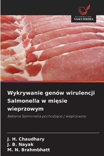 Wykrywanie genów wirulencji Salmonella w mięsie wieprzowym