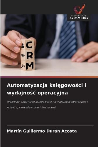 Automatyzacja księgowości i wydajnośc operacyjna