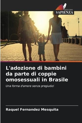 L'adozione di bambini da parte di coppie omosessuali in Brasile