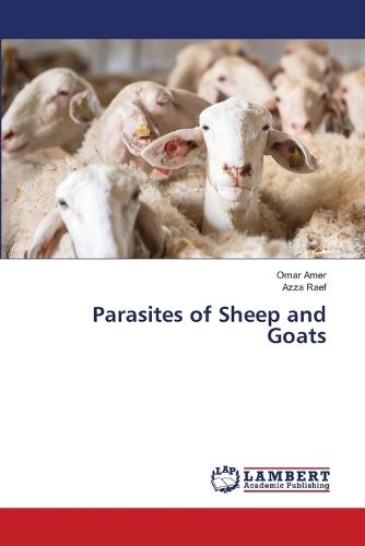 Parasites of Sheep and Goats