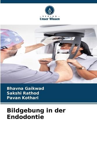 Bildgebung in der Endodontie