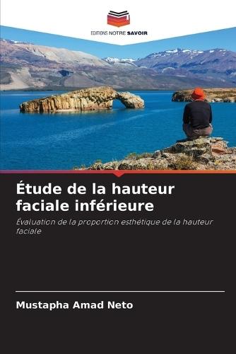 Étude de la hauteur faciale inférieure
