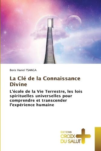 La Clé de la Connaissance Divine